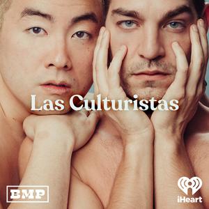 Ascolta Las Culturistas with Matt Rogers and Bowen Yang nell'app