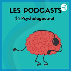 Ascolta Psychologie et Bien-être |Le podcast de Psychologue.net nell'app