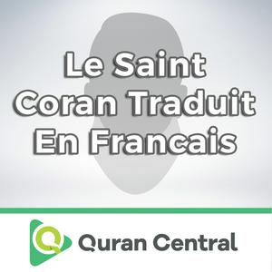 Ascolta Le Saint Coran traduit en francais nell'app