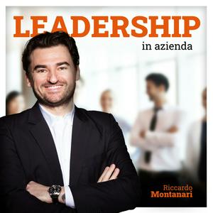 Ascolta Leadership in azienda nell'app