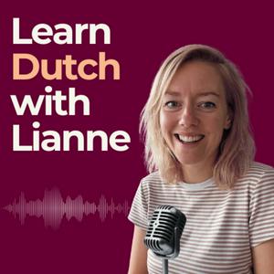 Ascolta Learn Dutch with Lianne nell'app