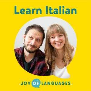 Ascolta Learn Italian with Joy of Languages nell'app