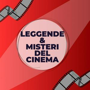 Ascolta Leggende e misteri del cinema nell'app