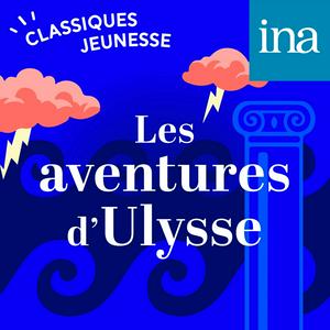 Ascolta Les Aventures d'Ulysse nell'app