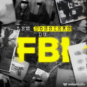 Ascolta Les dossiers du FBI nell'app