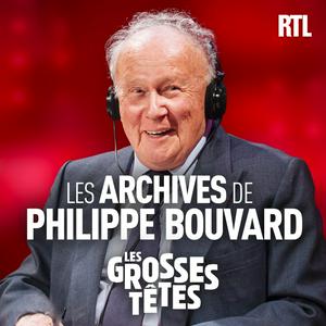 Ascolta Les Grosses Têtes - Les archives de Philippe Bouvard nell'app