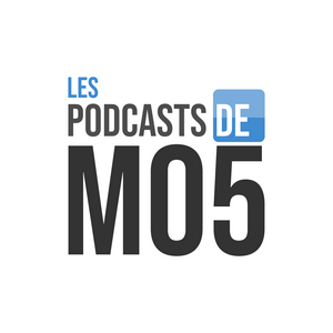 Ascolta Les Podcasts de MO5 nell'app