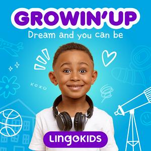 Ascolta Lingokids: Growin' Up! —Discover dream jobs! nell'app