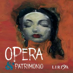 Ascolta Opera & Patrimonio nell'app