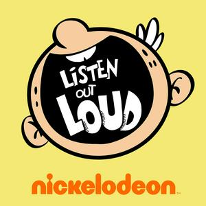 Ascolta Listen Out Loud with The Loud House nell'app