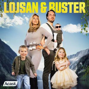 Ascolta Lojsan & Buster nell'app