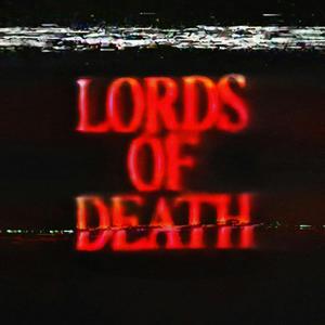 Ascolta Lords of Death nell'app