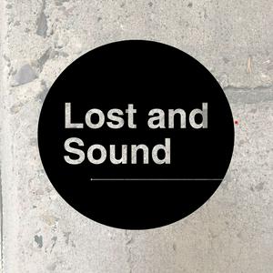 Ascolta Lost And Sound nell'app