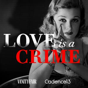 Ascolta Love is a Crime nell'app