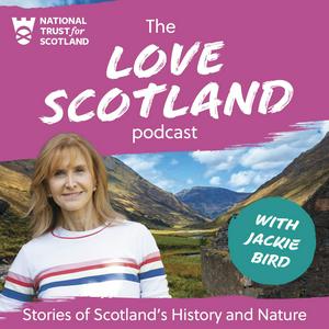 Ascolta Love Scotland: Stories of Scotland's History and Nature nell'app