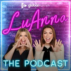 Ascolta LuAnna: The Podcast nell'app