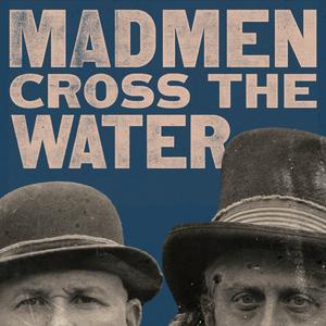 Ascolta Madmen Cross The Water nell'app