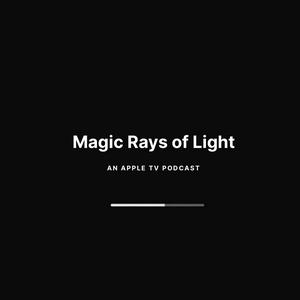 Ascolta Magic Rays of Light nell'app