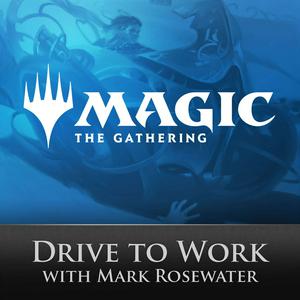 Ascolta Magic: The Gathering Drive to Work Podcast nell'app