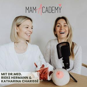 Ascolta MamAcademy - Mama werden, Mama sein, Frau bleiben nell'app