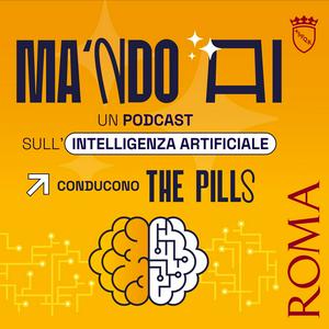 Ascolta Ma 'ndo AI - un podcast sull'intelligenza artificiale nell'app