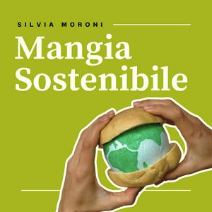 Ascolta Mangia Sostenibile nell'app