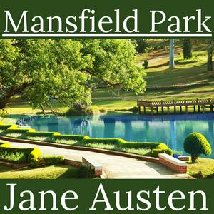 Ascolta Mansfield Park - Jane Austen nell'app