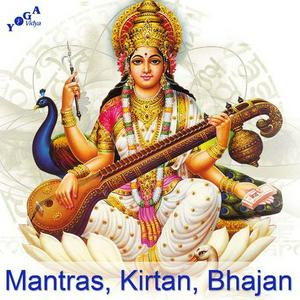 Ascolta Mantra, Kirtan and Stotra: Sanskrit Chants nell'app