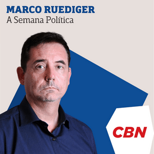 Ascolta Marco Ruediger - A Semana Política nell'app