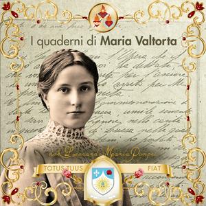 Ascolta Maria Valtorta. I Quaderni nell'app