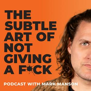 Ascolta The Subtle Art of Not Giving a F*ck Podcast nell'app