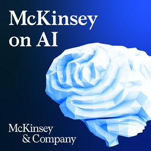 Ascolta McKinsey on AI nell'app