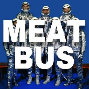 Ascolta MEAT BUS nell'app