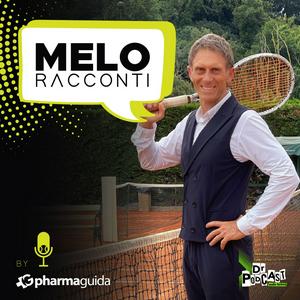 Ascolta Melo Racconti - Tennis e non solo tennis nell'app