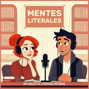 Ascolta MentesLiterales - Recomendaciones y reseñas de libros nell'app