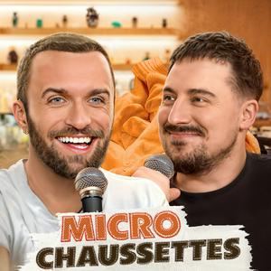 Ascolta Micro Chaussettes - Squeezie et Freddy Gladieux nell'app