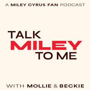 Ascolta Talk Miley To Me nell'app