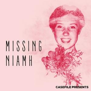 Ascolta Missing Niamh nell'app