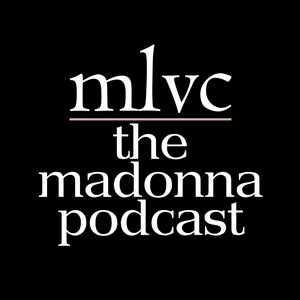 Ascolta MLVC: The Madonna Podcast nell'app