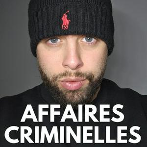 Ascolta Mogota : True Crime Affaires Criminelles ! nell'app