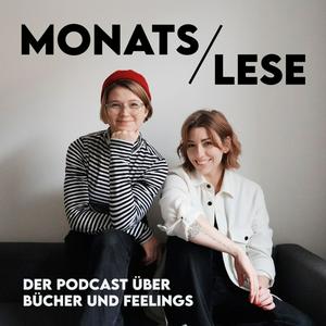 Ascolta Monatslese – Der Podcast über Bücher & Feelings nell'app