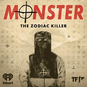 Ascolta Monster: The Zodiac Killer nell'app