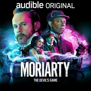 Ascolta Moriarty: The Devil's Game nell'app