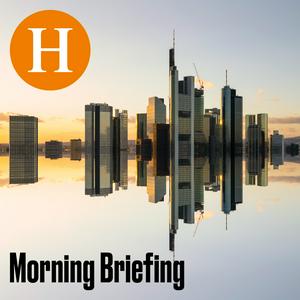 Ascolta Handelsblatt Morning Briefing - News aus Wirtschaft, Politik und Finanzen nell'app