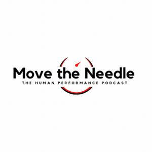 Ascolta Move the Needle: The Human Performance Podcast nell'app