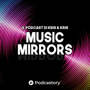 Ascolta Music Mirrors nell'app