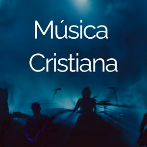 Ascolta Música Cristiana nell'app