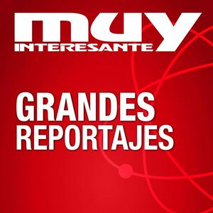 Ascolta Muy Interesante - Grandes Reportajes nell'app