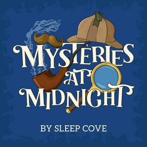 Ascolta Mysteries at Midnight - Mystery Stories read in the soothing style of a bedtime story nell'app