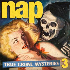 Ascolta NAP - Non un altro podcast (true crime)! nell'app